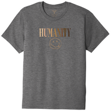 Load image into Gallery viewer, Heather grey unisex crew neck cotton/poly short sleeve graphic t-shirt with &quot;humanity&quot; graphic and smily face symbol printed in a gradient of skin tones.

