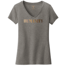Load image into Gallery viewer, heather grey women's v-neck cotton/poly short sleeve graphic t-shirt with "humanity" printed in a gradient of skin tones.