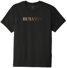 Load image into Gallery viewer, Black unisex crew neck 100% cotton short sleeve graphic t-shirt with &quot;humanity&quot; printed in a gradient of skin tones.
